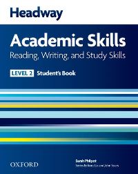 Headway Academic Skills Level 2 Reading, Writing, Study Skills Students Book